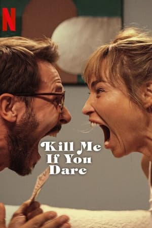 Kill Me If You Dare (Öldür Beni Sevgilim)
